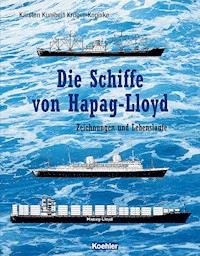 Die Schiffe von Hapag-Lloyd - Karsten Kunibert Krüger-Kopiske - ebook