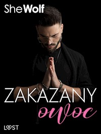 Zakazany owoc – opowiadanie erotyczne - – Shewolf - ebook + audiobook