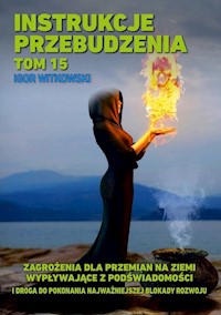Instrukcje przebudzenia tom 15 - Igor Witkowski - książka