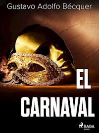 El carnaval - Gustavo Adolfo Bécquer - ebook