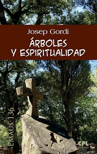 Árboles y espiritualidad - Josep Gordi - ebook