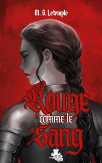 Rouge comme le Sang - M. B. Letemple - ebook