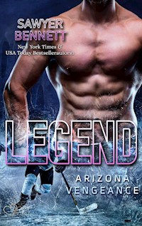 Legend (Arizona Vengeance Team Teil 3) - Sawyer Bennett - ebook