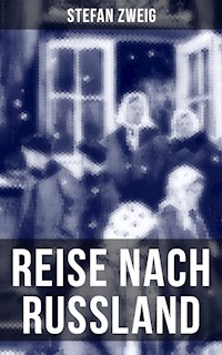 Reise nach Russland - Stefan Zweig - ebook