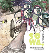 Sowa, która chciała być skowronkiem - Halyna Wdowyczenko - książka