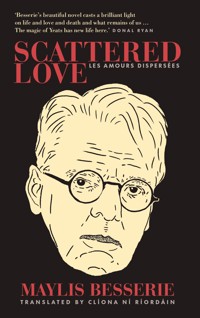Scattered Love - Maylis Besserie - ebook