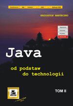 Java od podstaw do technologii, część 2 - Krzysztof Barteczko - książka