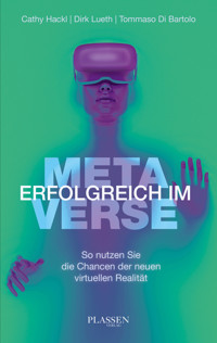 Erfolgreich im Metaverse - Cathy Hackl - ebook