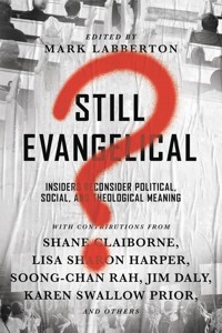 Still Evangelical? -  - ebook