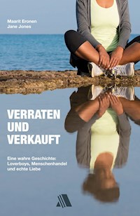 Verraten und verkauft - Maarit Eronen - ebook