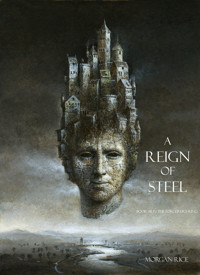 A Reign of Steel (Book #11 of the Sorcerer's Ring) - Rice Morgan - ebook