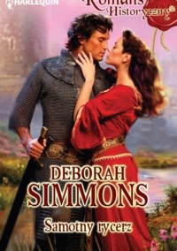 Samotny rycerz - Deborah Simmons - ebook