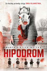 Hipodrom - Marta Girtler-Motyka - ebook + audiobook