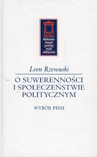 O suwerenności i społeczeństwie politycznym - Rzewuski Leon - książka