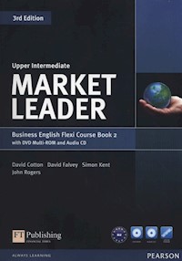 Market Leader  Upper-Intermediate Flexi Couse Book + DVD + CD - Cotton David, Falvey David, Kent Simon - książka