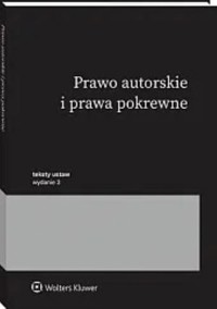 Prawo autorskie i prawa pokrewne Przepisy -  - książka