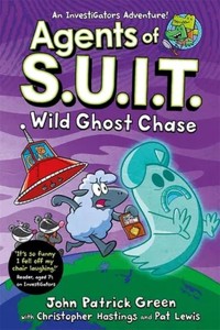 Agents of S.U.I.T. Wild Ghost Chase - Green John Patrick - książka