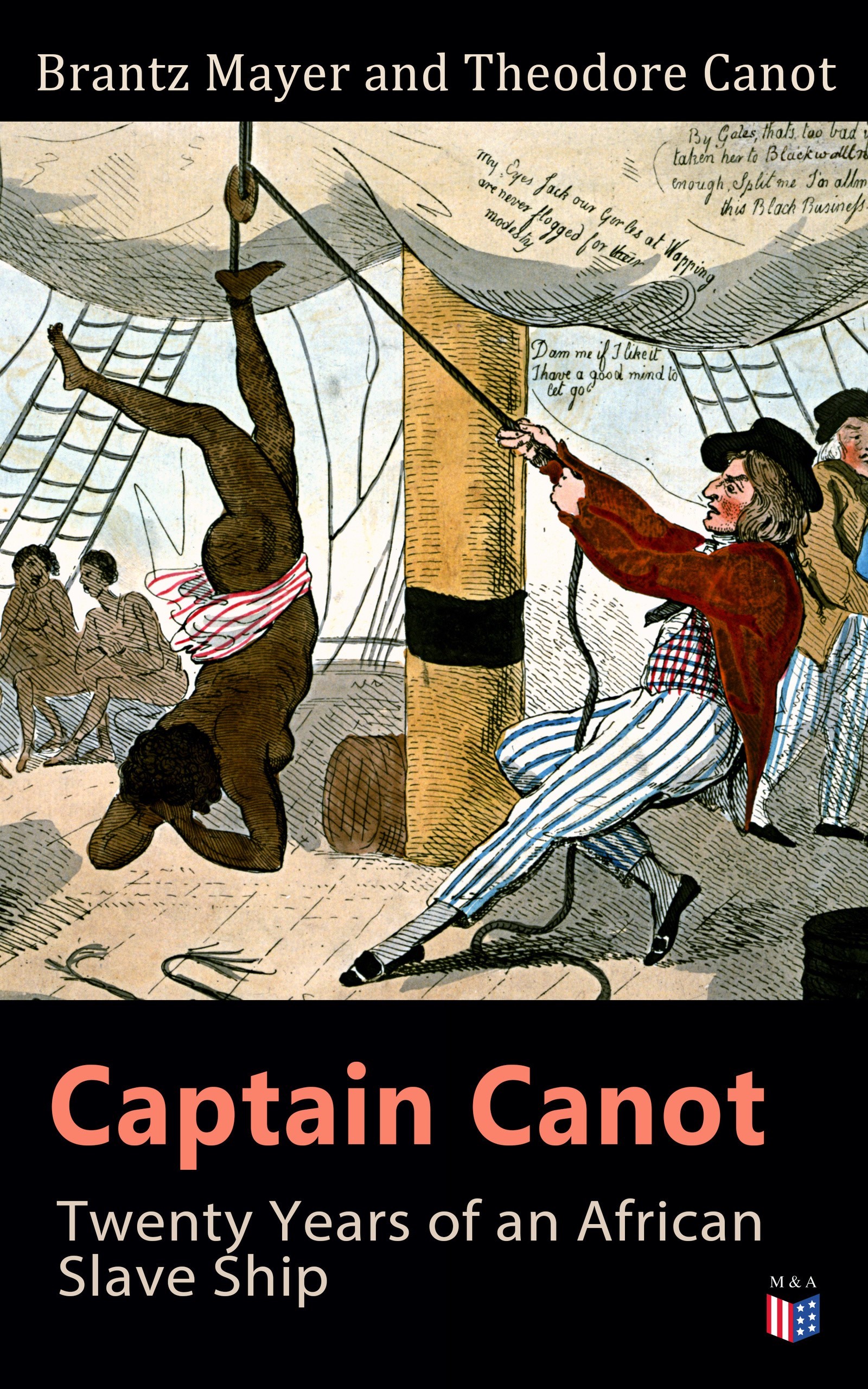 Captain Canot: Twenty Years of an African Slave Ship