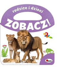Zobacz Rodzice i dzieci -  - książka