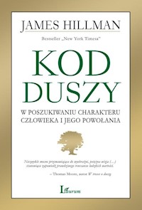 Kod Duszy - James Hillman - ebook + książka
