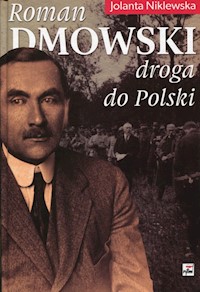 Roman Dmowski droga do Polski - Niklewska Jolanta - książka