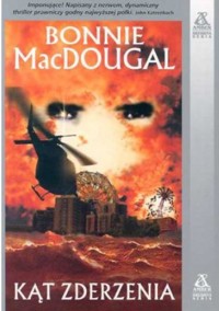 Kąt zderzenia - Bonnie MacDougal - ebook