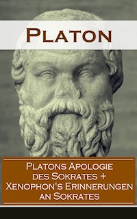 Platons Apologie des Sokrates + Xenophon's Erinnerungen an Sokrates - Platon - ebook