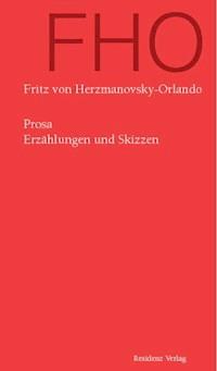 Prosa - Fritz von Herzmanovsky-Orlando - ebook