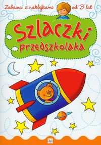 Szlaczki przedszkolaka Zabawa z naklejkami od 3 lat -  - książka