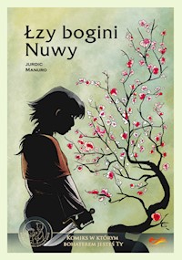 Łzy boginii Nuwy Komiks paragrafowy - Manuro Judric - książka