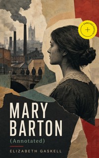 MARY BARTON (Annotated) - Elizabeth Gaskell - ebook + książka