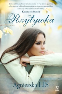 Pozytywka - Lis Agnieszka - ebook + książka