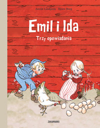 Emil i Ida Trzy opowiadania - Astrid Lindgren - książka