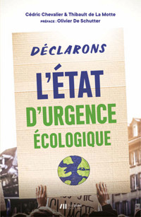 Déclarons l'état d'urgence écologique - Thibault de la Motte - ebook