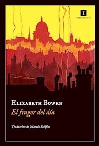 El fragor del día - Bowen Elizabeth - ebook
