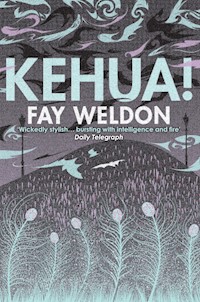 Kehua! - Fay Weldon - ebook
