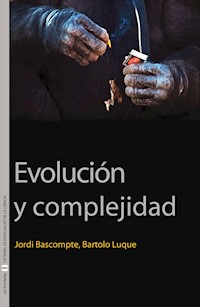 Evolución y complejidad - Jordi Bascompte Sacrets - ebook