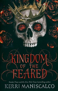 Kingdom of the Feared - Maniscalco Kerri - książka