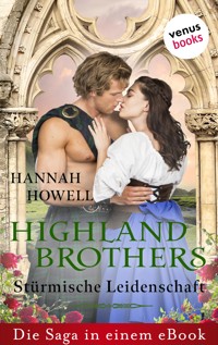 Highland Brothers - Stürmische Leidenschaft - Hannah Howell - ebook