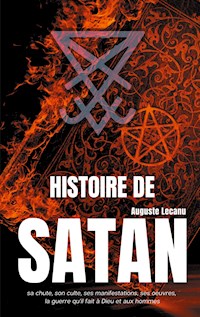 Histoire de Satan - Auguste François Lecanu - ebook