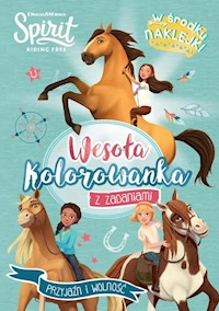 Spirit Riding Free Wesoła kolorowanka z zadaniami - null null - książka