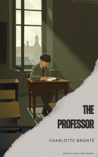The Professor - Bronte Charlotte - ebook