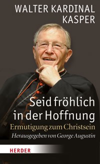 Seid fröhlich in der Hoffnung - Walter Kasper - ebook
