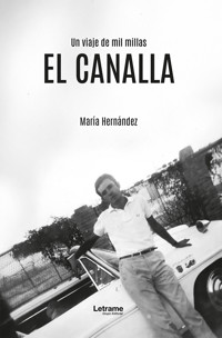 El canalla - María Hernández - ebook