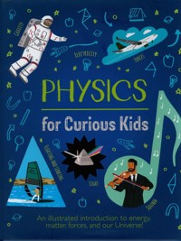 Physics for Curious Kids - Baker Laura - książka