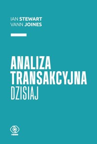 Analiza transakcyjna dzisiaj - Stewart Ian, Joines Vann - książka