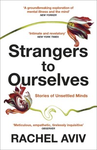 Strangers to Ourselves - Aviv Rachel - książka