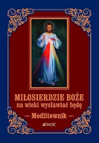 Miłosierdzie Boże na wieki wysławiać będę - Zbigniew Sobolewski - książka