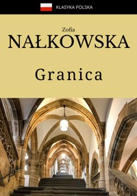 Granica - Zofia Nałkowska - ebook + audiobook + książka