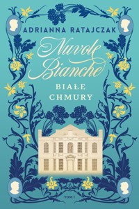 Nuvole bianche Białe chmury - Ratajczak Adrianna - książka